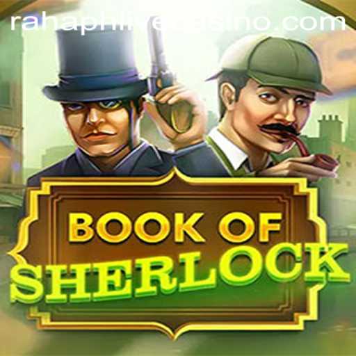 Unveiling the Mysteries of BookOfSherlock: A Captivating Journey into the Game World
